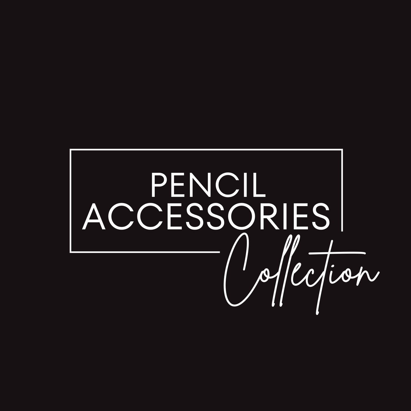 Pencil Accessories