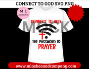 CONNECT TO GOD SVG PNG BUNDLE