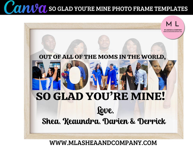 CANVA So Glad You’re Mine Photo Frame Templates