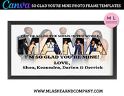 CANVA So Glad You’re Mine Photo Frame Templates