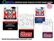 CANVA Senior Mom Tissue Cover Templates