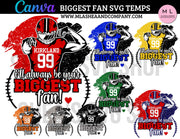 Canva Biggest Fan SVG Temps