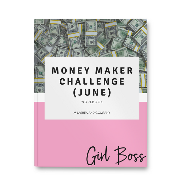 Business Essentials: Money Maker Challenge Workbook (June)