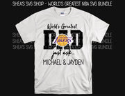 World's Greatest NBA Dad 30 SVG Bundle