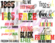 FREEDOM (JUNETEENTH SVG BUNDLE)