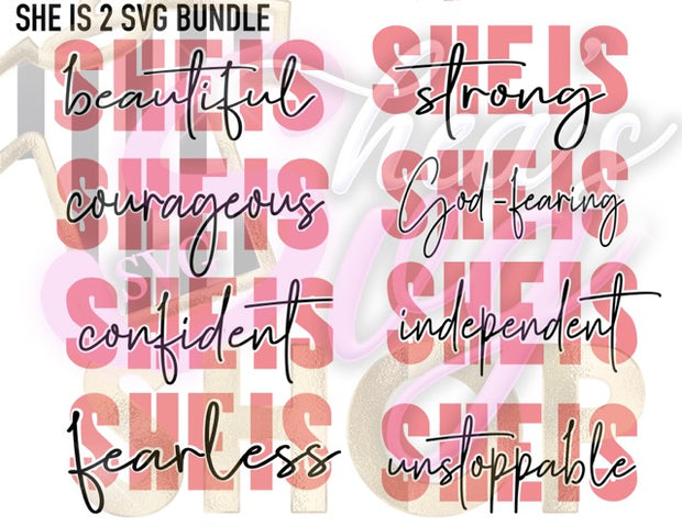 She Is 2 SVG Bundle