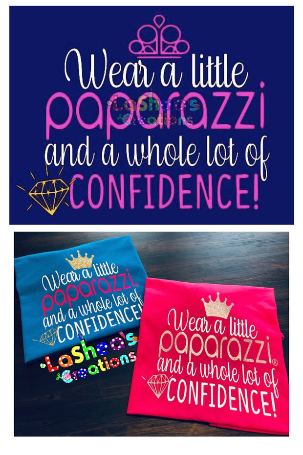 Paparazzi - Wear a little confidence Digital File