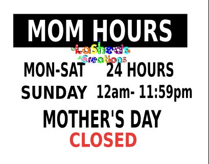 Mom Hours Digital File