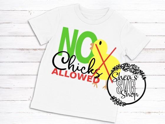 No chicks allowed