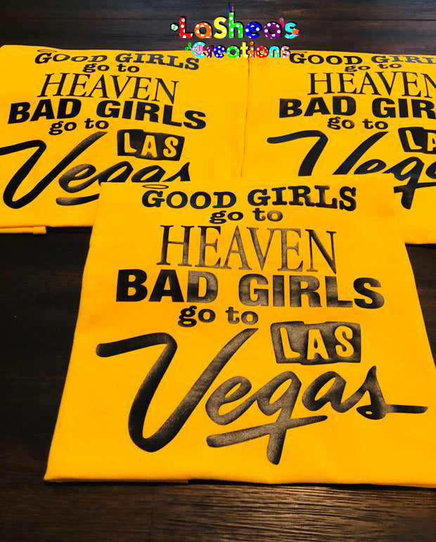 Good Girls Go To Heaven,Bad Girls Go To Vegas Digital File