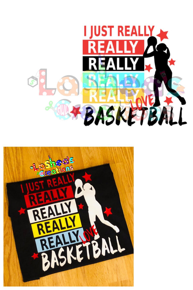 IJust Really Love Basketball Digital File