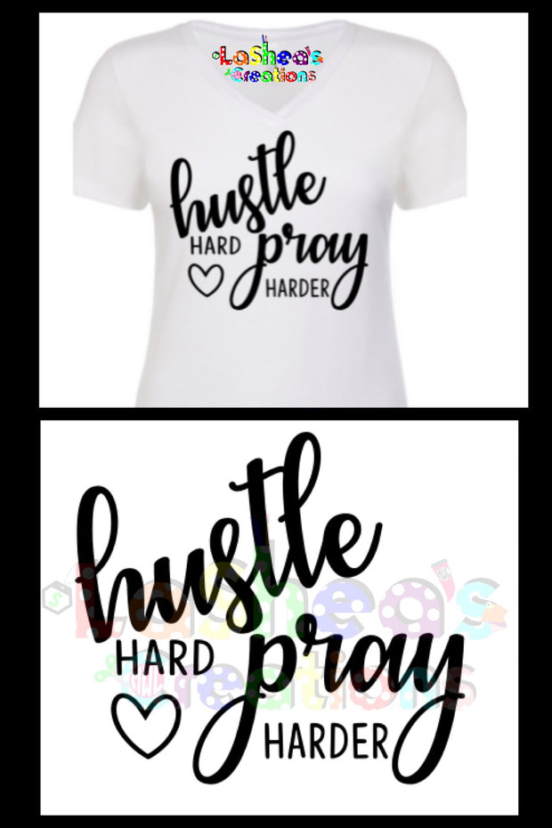 Hustle Hard Pray Harder Digital File