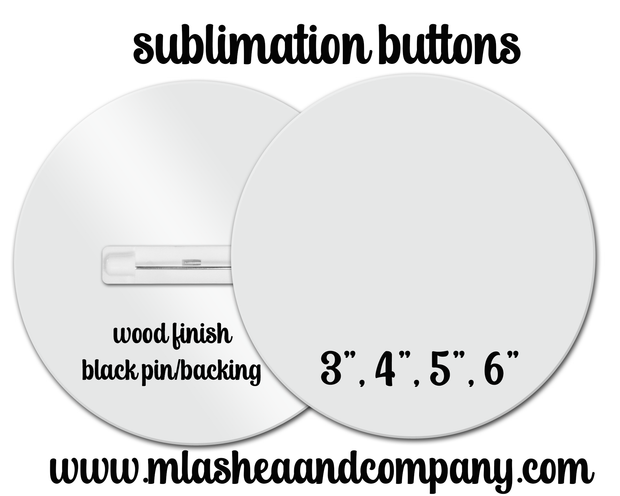 NEW Premium Glossy Sublimation Buttons